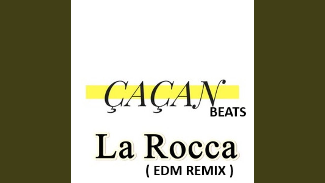 La Rocca (Edm Remix) - YouTube