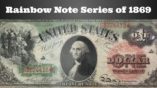 Rainbow Note Series Of 1869