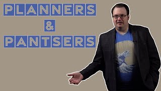 Planners & Pantsers (Gardener & Architect) | Brandon Sanderson