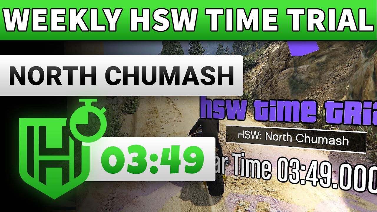 GTA 5 HSW Time Trial North Chumash GTA ONLINE WEEKLY HSW TIME TRIAL 