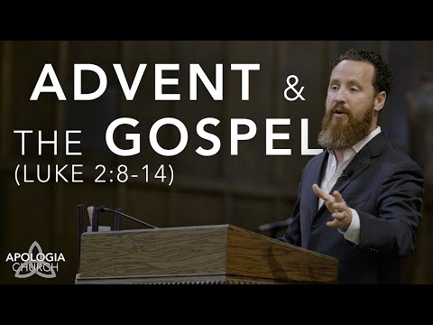 Advent and the Gospel