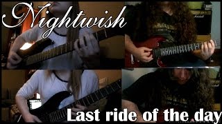 Nightwish - Last ride of the day (Collaboration cover)