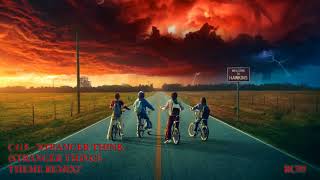C418 - "Stranger Think (Stranger Things Theme Remix)"