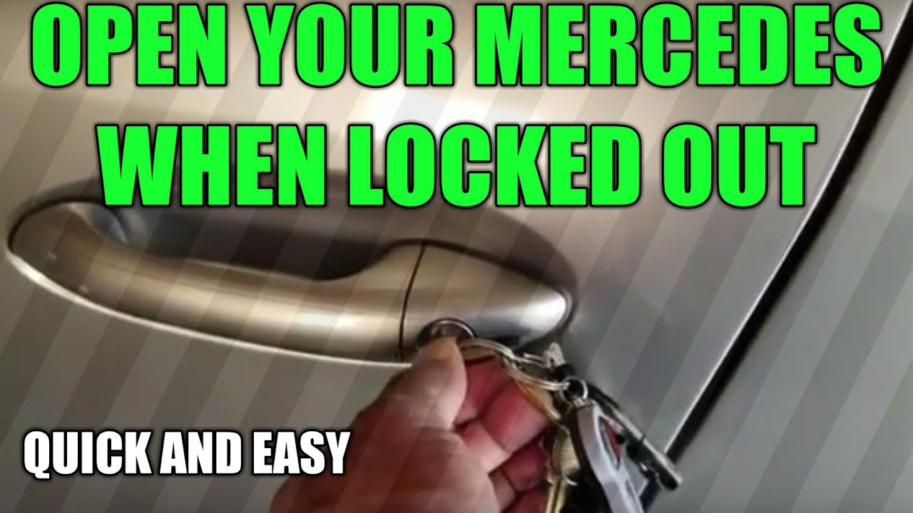 How To Open Your Mercedes When Locked Out (Dead Battery ...