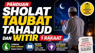 Download lagu PANDUAN SHOLAT TAUBAT 2 RAKAAT - TAHAJUD 2 RAKAAT DAN WITIR 1 RAKAAT LENGKAP TEKS ARAB DAN INDONESIA