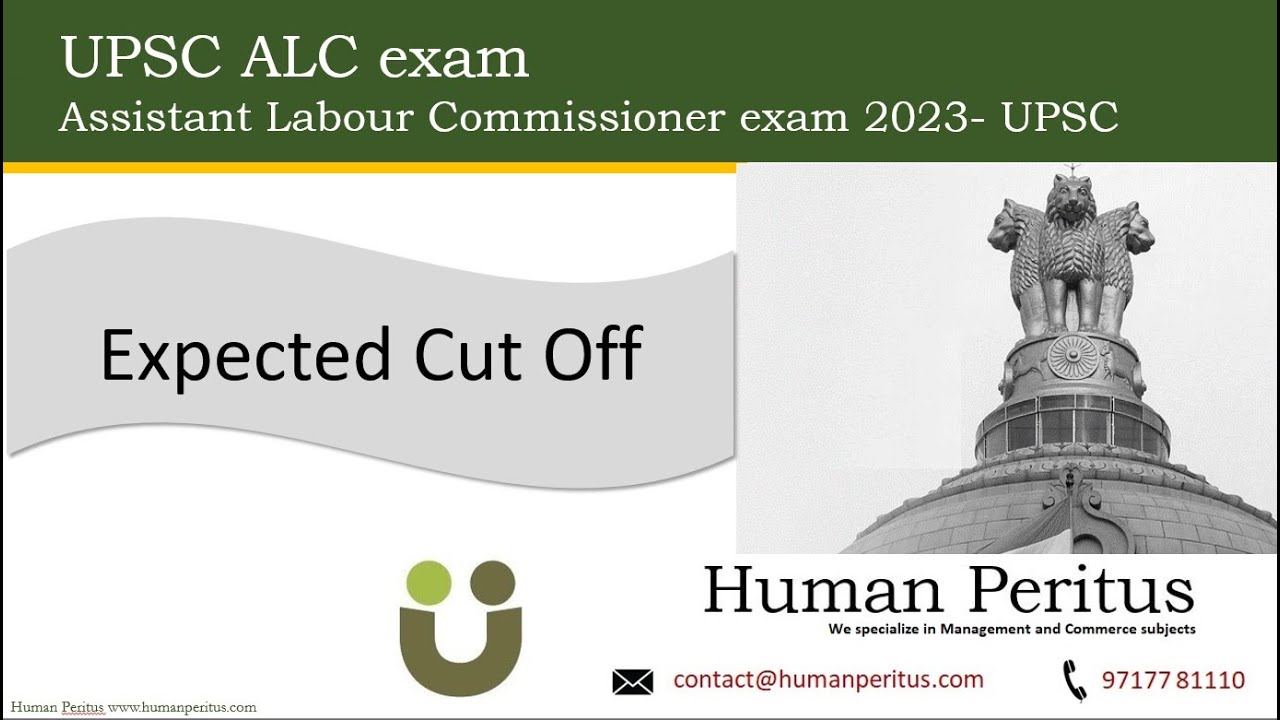 UPSC ALC -  Expected Cutoff in 2023 exam