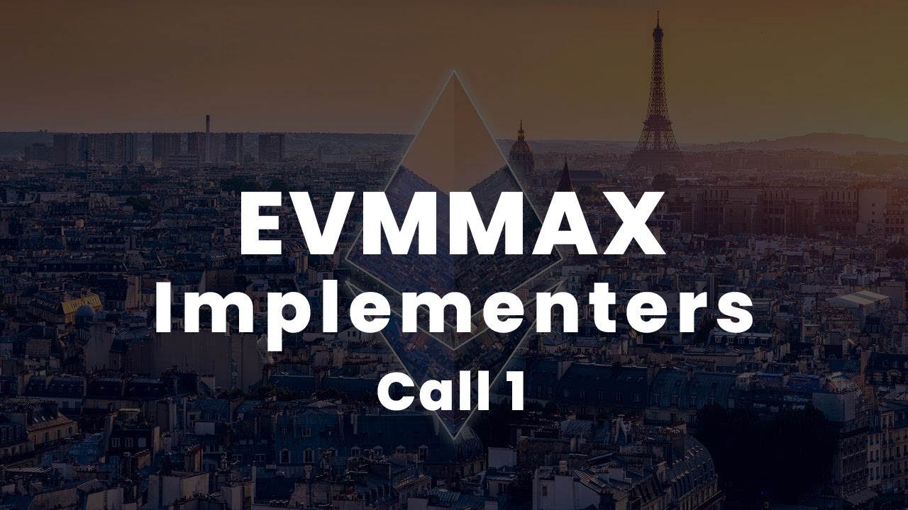 EVMMAX Implementers Call 1