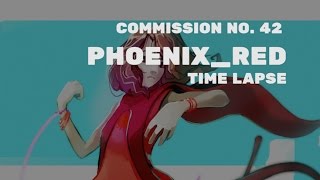 commission no. 42 - Phoenix_Red Time Lapse