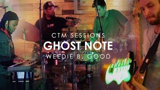 Ghost Note &#39;Weedie B. Good&#39; CTM Sessions