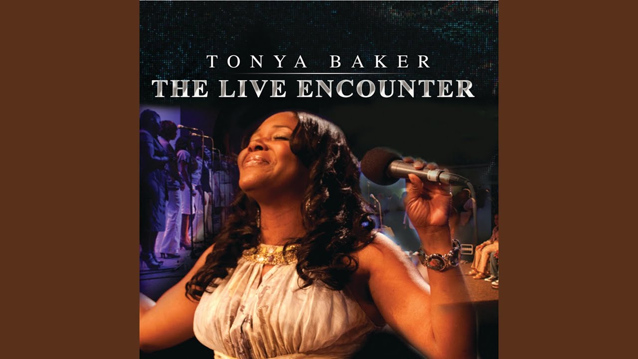 I Came To Praise Tonya Baker Lyrics Song Meanings Videos Full Albums Bios sonichits