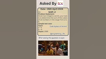 TCS NQT coding question Date : 26th April 2024 Shift : 2 Like || share || comment || Follow