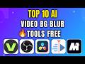 Top 10 Free AI Video Background Blur Tools 2025 | Best Free Software