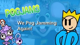 Playing some Pog Jam 3 Games!