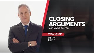 Watch LIVE: Closing Arguments with Vinnie Politan