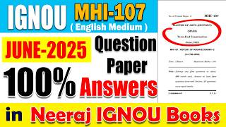 100% Answers for IGNOU MHI-107 (English Medium ) JUNE 2025 Question Paper from Neeraj Books!