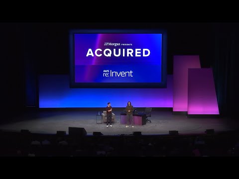 J.P. Morgan Presents ACQUIRED at AWS re:Invent (ACT100) - YouTube