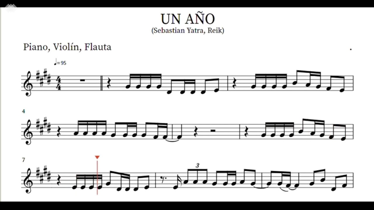 Un año - Sebastián Yatra, Reik - Partitura para Piano, Violín, Flauta