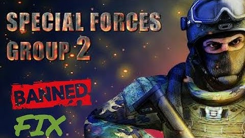 HOW TO UNBANNED SPECIAL FORCE GROUP 2