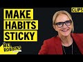 Use These Tools To Make New Habits Sticky | Mel Robbins Podcast Clips