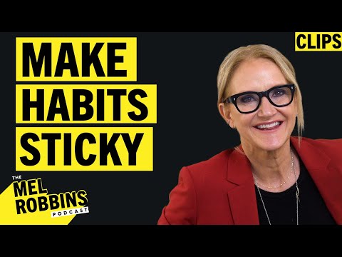 Use These Tools To Make New Habits Sticky | Mel Robbins Podcast Clips thumbnail