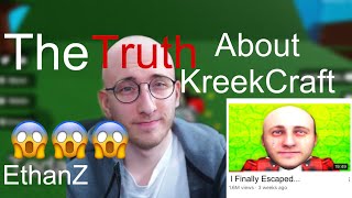 The Truth About Kreekcraft…