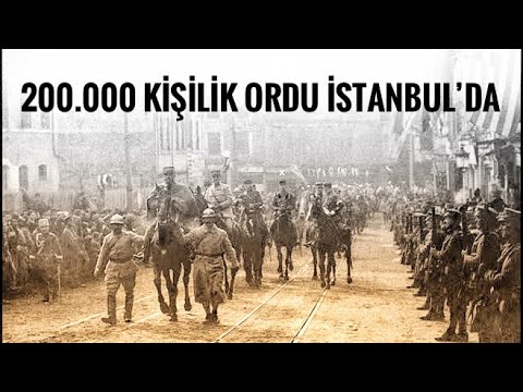 İstanbul'un İşgali 200.000 Kişilik Dev Ordu