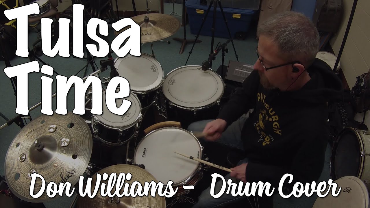 Don Williams - Tulsa Time Drum Cover