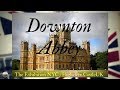 Downton Abbey exhibition en New York y Highclere Castle en Inglaterra