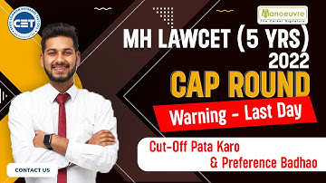 MH LAW CET (5yrs) - 2022 | CAP Round - LAST DAY WARNING | Edit Application / Option Form Now..