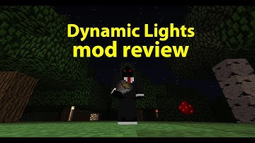 Minecraft Mod Review - Dynamic Lights