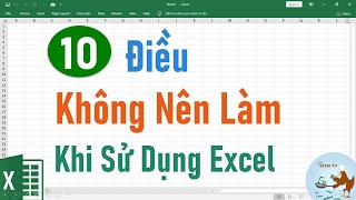 10 Điều bạn không nên làm khi sử dụng Excel