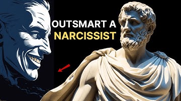 11 Smart Ways to Outsmart a Narcissist | Stoic Philosophy