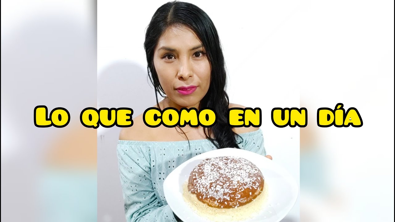 LO QUE COMO EN UN DÍA