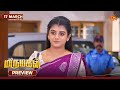Marumagal - Preview | 17 Mar 2026 | Tamil Serial | Sun TV