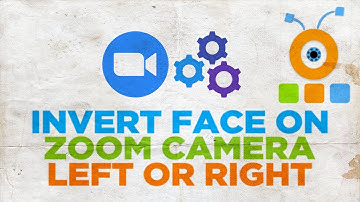 How to Invert your Face on Zoom Camera Left or Right