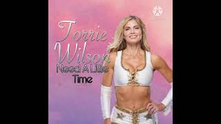 Need A Little Time Torrie Wilson Wwe Theme Song