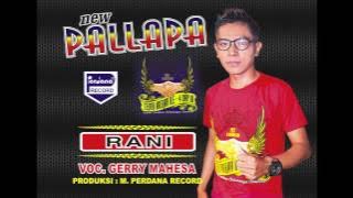 Gerry Mahesa  - Rani - New Pallapa (    )