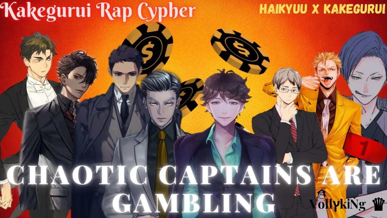 Chaotic Captains are Gambling?! ~Kakegurui Rap Cypher~ || Haikyuu Texts