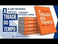 capitulo 8 audiobook A tríade do tempo de Christian Barbosa