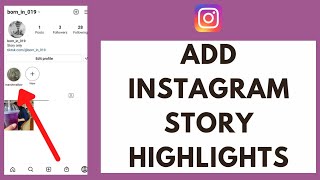 How to Add Instagram Story Highlights (2022) screenshot 5