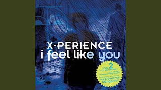 I Feel Like You (DCX Radio Club Mix)