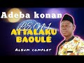 Adeba konan n1 des attalaku baoul album complet 2020