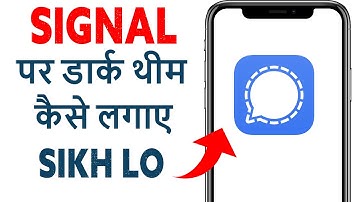 Enable dark theme on signal app | Dark theme on signal private messenger | Signal dark theme 2021