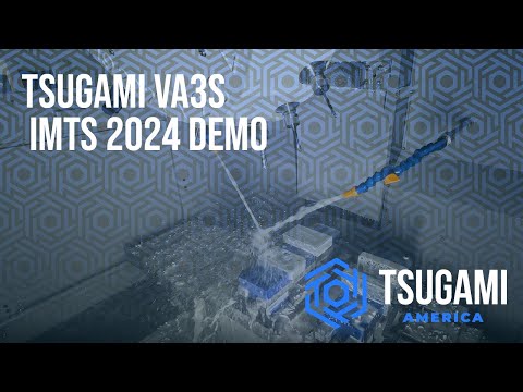 Tsugami VA3S IMTS 2024 Demo