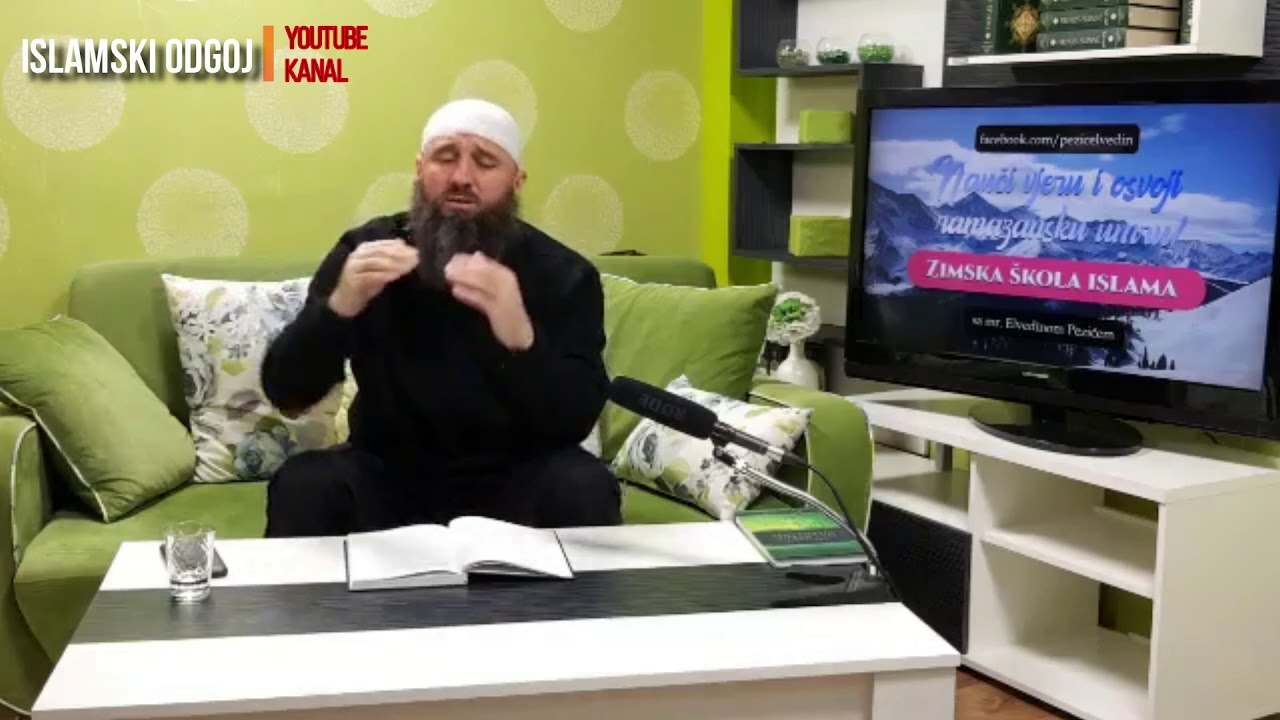 ZIMSKA ŠKOLA ISLAMA AKIDA 9. ČAS | mr.Elvedin Pezić