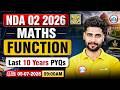 NDA 2 2026 Maths Preparation | Function Last 10 Years PYQs | NDA Maths Functions One Shot