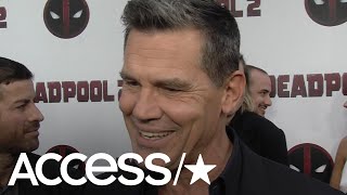 'Deadpool 2': Josh Brolin On Playing 'Multidimensional' Bad Guys & His Love For Ryan Reynolds