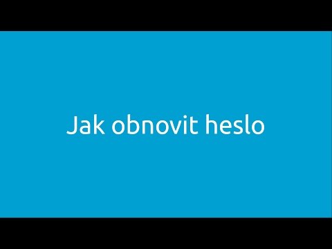 Video: Jak Obnovit Heslo K Programu