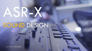 Ensoniq ASR-X Using Drum Sample To Designing Stuff