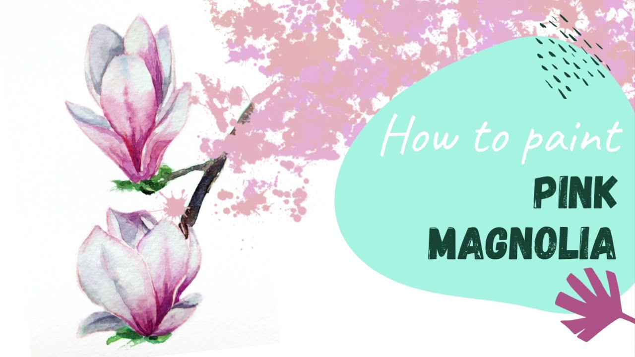 How To Paint Watercolor Magnolia | Easy botanical painting | Painting demonstration | PINK MAGNOLIA